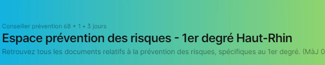 Espace prévention des risques – 1er degré Haut-Rhin